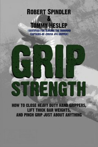 Könyv Grip Strength Robert Spindler