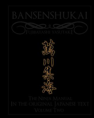 Buch Bansenshukai - The Original Japanese Text: Book 2 Antony Cummins