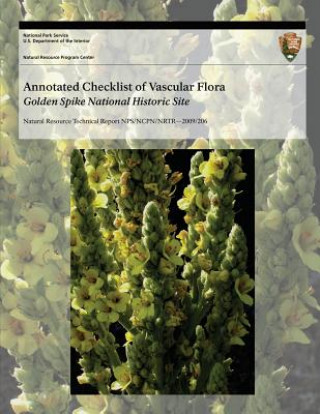 Kniha Annotated Checklist of Vascular Flora: Golden Spike National Historic Site National Park Service