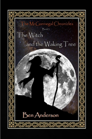 Carte Witch and the Waking Tree Ben Anderson