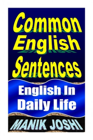 Kniha Common English Sentences MR Manik Joshi