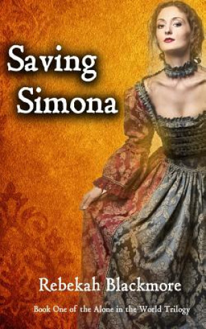 Книга Saving Simona Rebekah Blackmore