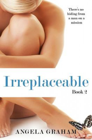 Buch Irreplaceable Angela Graham