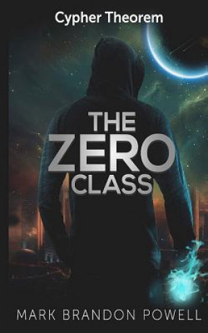 Book The Zero Class Mark Brandon Powell