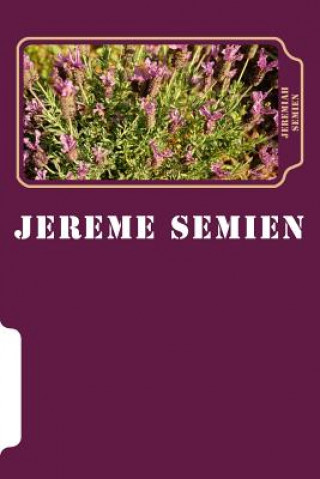 Βιβλίο Jereme Semien: The Complete Collections Of Short Stories Jeremiah Semien