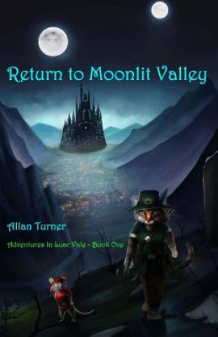 Kniha Return To Moonlit Valley MR Allan Turner