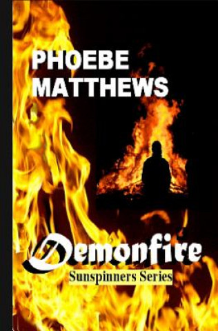 Книга Demonfire: Charm of the Killing Cousin Phoebe Matthews