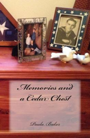 Kniha Memories and a Cedar Chest Paula Baker