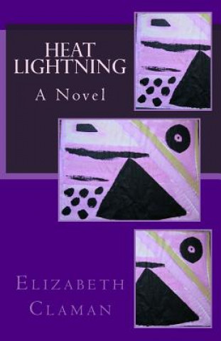 Libro Heat Lightning Elizabeth Claman