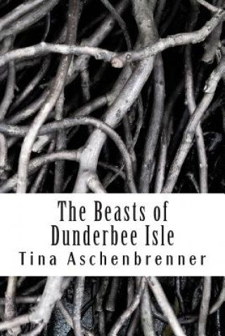 Carte The Beasts of Dunderbee Isle Tina Aschenbrenner