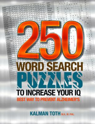 Könyv 250 Word Search Puzzles To Increase Your IQ Kalman Toth M a M Phil