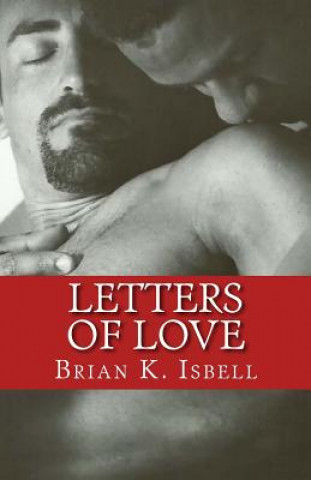 Książka Letters of Love Brian K Isbell