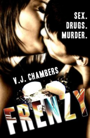 Knjiga Frenzy V J Chambers