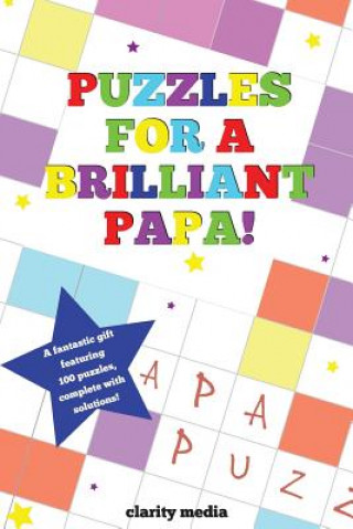 Book Puzzles For A Brilliant Papa Clarity Media