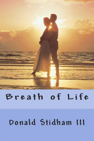 Книга Breath of Life Donald Stidham