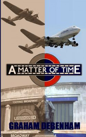 Kniha A Matter of Time Graham Debenham