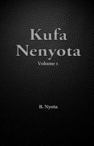 Kniha Kufa Nenyota: Volume 1 B Nyota