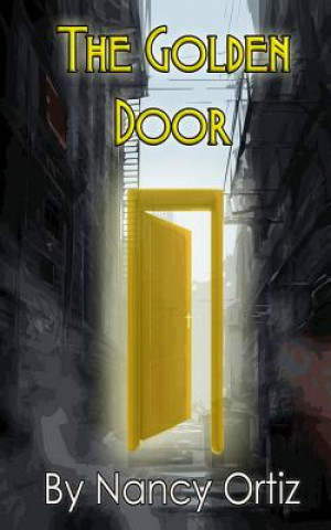 Kniha The Golden Door Nancy Ortiz