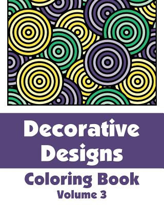 Könyv Decorative Designs Coloring Book Various