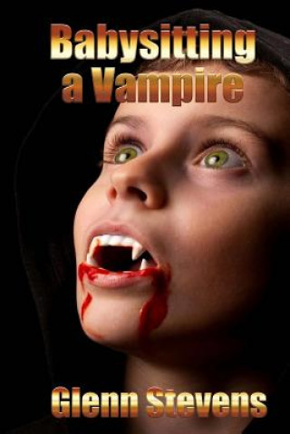 Book Babysitting a Vampire Glenn Stevens
