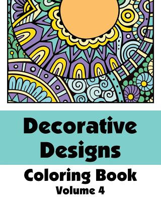 Könyv Decorative Designs Coloring Book Various