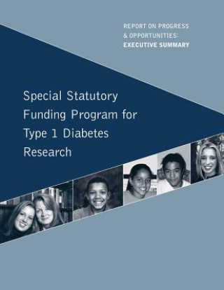 Kniha Spatial Statuary Funding Program for Type 1 Diabetes Research Department of Heath and Human Services