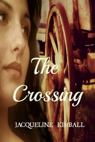 Libro The Crossing Jacqueline Kimball