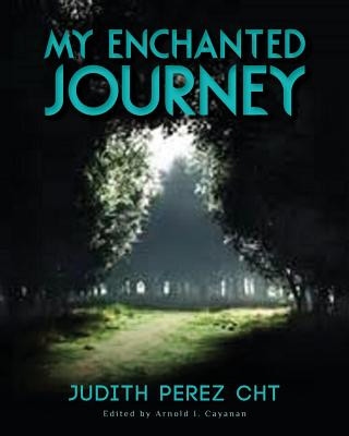 Carte My Enchanted Journey Judith Perez Cht