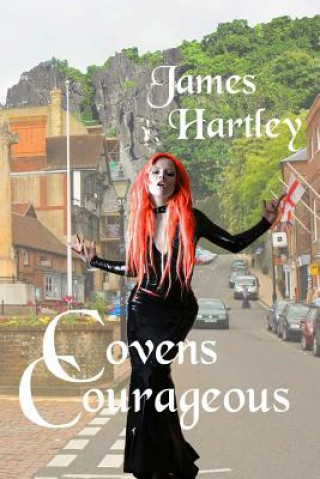 Book Covens Courageous James Hartley