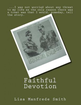 Kniha Faithful Devotion Lisa M Smith