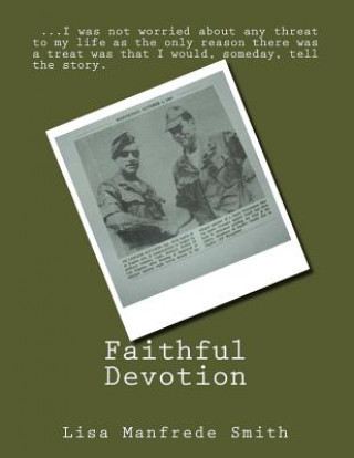 Carte Faithful Devotion Lisa M Smith