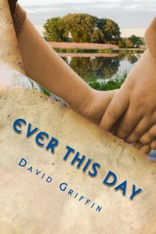 Buch Ever This Day David Griffin