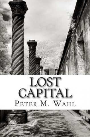 Carte Lost Capital Peter M Wahl
