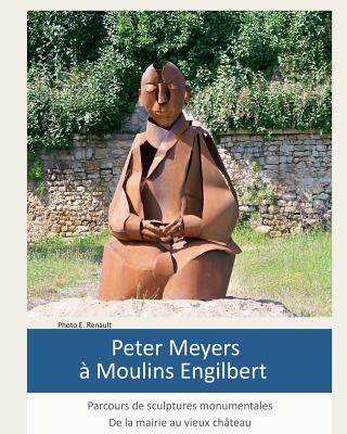 Carte Peter Meyers ? Moulins Engilbert MR Peter Meyers