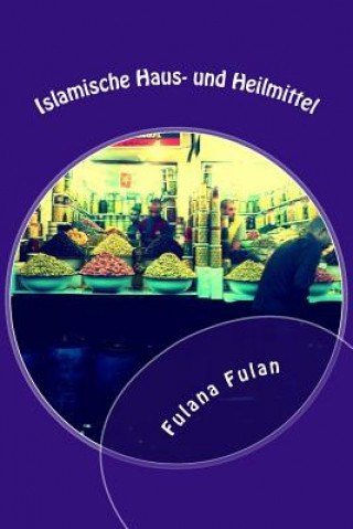 Carte Islamische Haus- und Heilmittel Fulana Bint Fulan