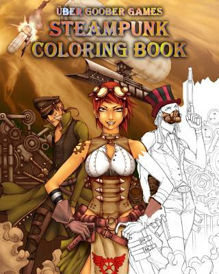 Carte Steampunk Coloring Book: by Uber Goober Games Steven E Metze