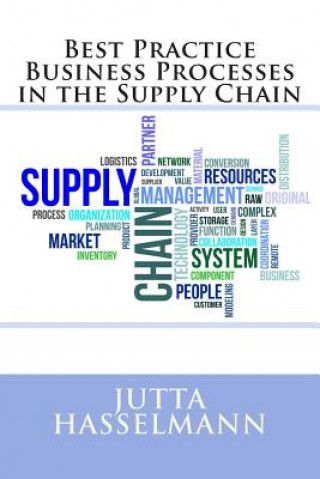Carte Best Practice Business Processes in the Supply Chain Jutta Hasselmann