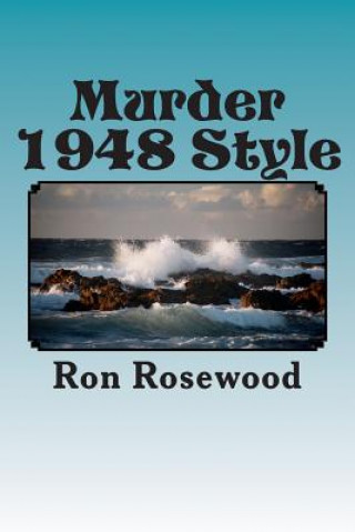 Carte Murder -1948 Style: The Taman Shud Case Ron Rosewood