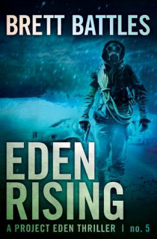 Knjiga Eden Rising Brett Battles