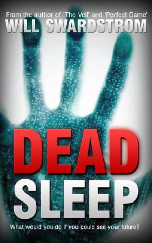 Livre Dead Sleep Will Swardstrom