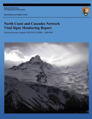 Carte North Coast and Cascades Network Vital Signs Monitoring Report National Park Service