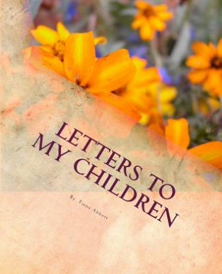 Kniha Letters to My Children Mrs Fiona Abbott