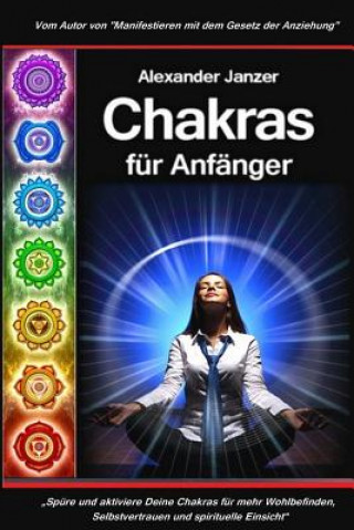 Książka Chakras für Anfänger Alexander Janzer