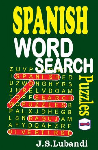 Książka Spanish Word Search Puzzles J S Lubandi