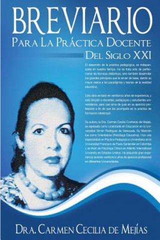 Kniha BREVIARIO para la Practica Docente del Siglo XXI: Libro Pedagogico C C Contreras