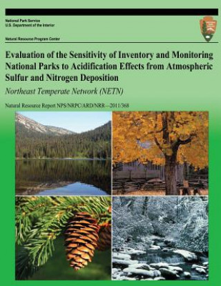 Carte Evaluation of the Sensitivity of Inventory and Monitoring National Parks to Acidification Effects from Atmospheric Sulfur and Nitrogen Deposition Nort National Park Service