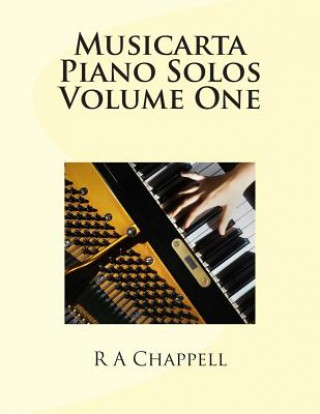 Carte Musicarta Piano Solos Volume One R a Chappell