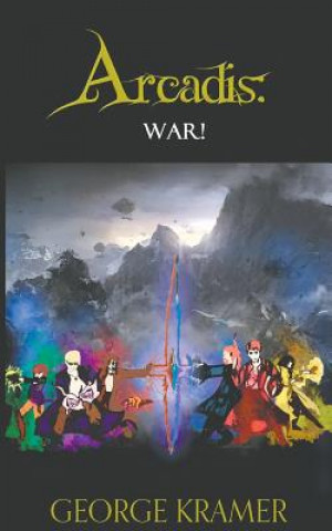 Libro Arcadis: War! George Kramer