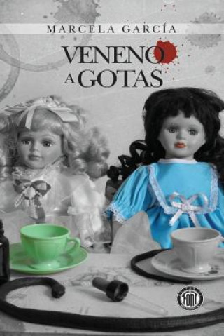 Livre Veneno a Gotas Marcela Garcia