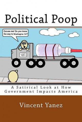 Kniha Political Poop Vincent Yanez